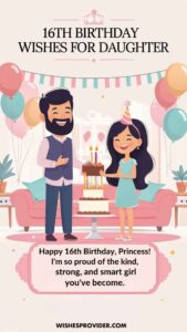 16th birthday wishes for daughter