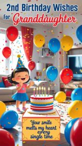 2nd birthday wishes for granddaughter