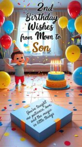 2nd birthday wishes from mom to son