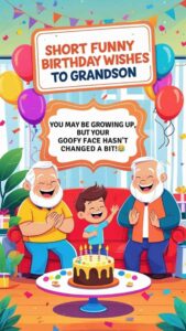 short funny birthday wishes for grandson