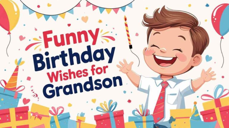 funny birthday wishes for grandson