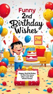 funny 2nd birthday wishes