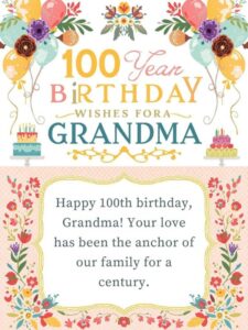 100 year birthday wishes for grandma