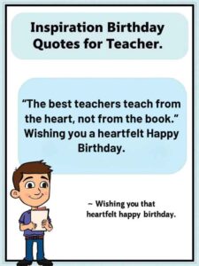 Inspirational Birthday Quotes for Teacher