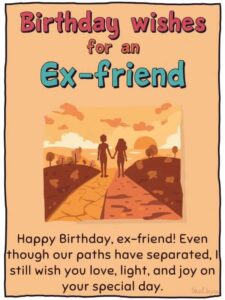 birthday wishes for an ex-friend