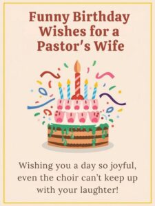 funny birthday wishes for a pastor's wife