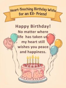 heart touching birthday wishes for an ex-friend