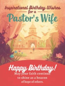 inspirational birthday wishes for a pastor's wife