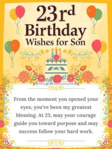 23rd birthday wishes for son