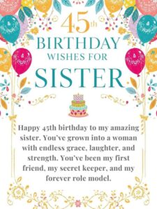 45th birthday wishes for sister