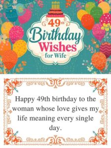 49th birthday wishes for wife