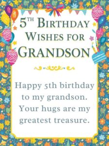 5th birthday wishes for grandson