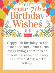 cute 7th birthday wishes
