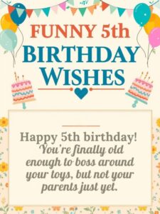 funny 5th birthday wishes
