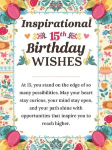inspirational 15th birthday wishes