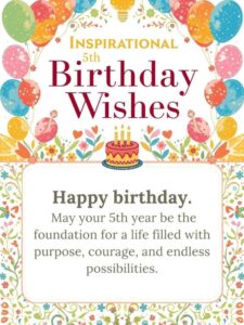 inspirational 5th birthday wishes