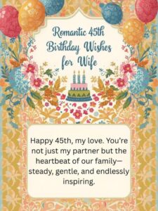 romantic 45th birthday wishes for wife