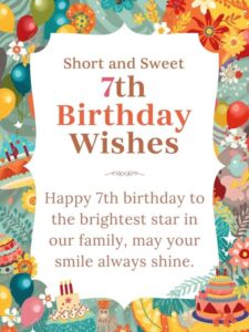 short and sweet 7th birthday wishes