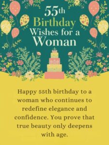 55th birthday wishes for a woman