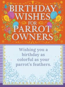 Birthday Wishes for Parrot Owners