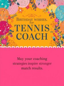 Birthday Wishes for Tennis Coach
