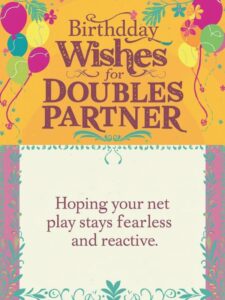 Birthday Wishes for Tennis Doubles Partner