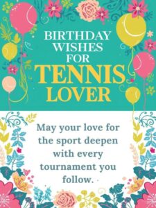 Birthday Wishes for Tennis Lover