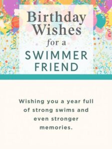 Birthday Wishes for a Swimmer Friend