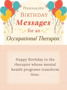 Personalized Birthday Messages for an Occupational Therapist