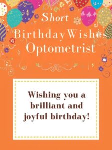 Short Birthday Wishes for Optometrist