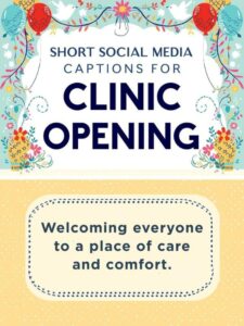 Short Social Media Captions for Clinic Opening