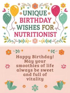 Unique Birthday Wishes for Nutritionist