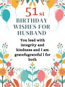 51st Birthday Wishes for Husband