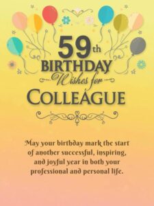 59th Birthday Wishes for Colleague