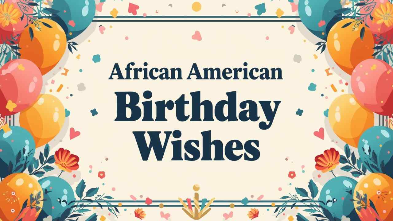 African American Birthday Wishes