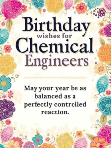 Birthday Wishes for Chemical Engineers