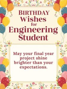 Birthday Wishes for Engineering Student