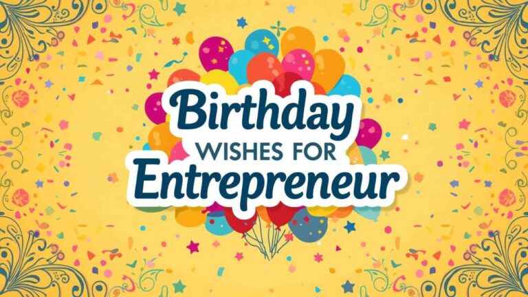 Birthday Wishes for Entrepreneur