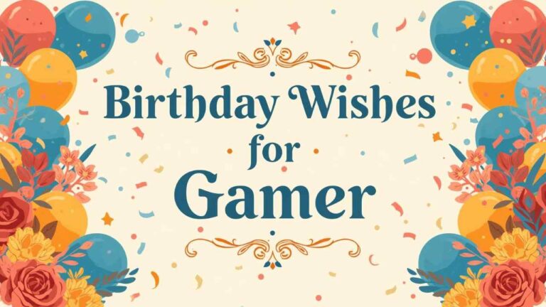 Birthday Wishes for Gamer