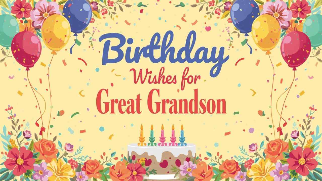 birthday wishes for great grandson