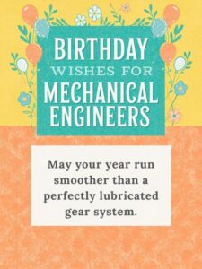 Birthday Wishes for Mechanical Engineers