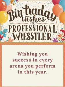 Birthday Wishes for Professional Wrestler