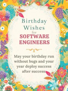 Birthday Wishes for Software Engineers