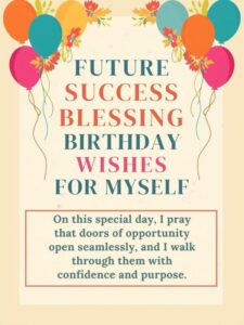Future Success Blessing Birthday Wishes for Myself