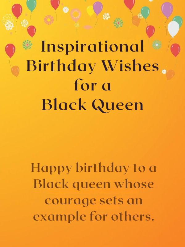 Inspirational Birthday Wishes for a Black Queen