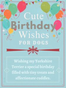 Cute Birthday Wishes for Dogs