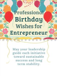Professional Birthday Wishes for Entrepreneur